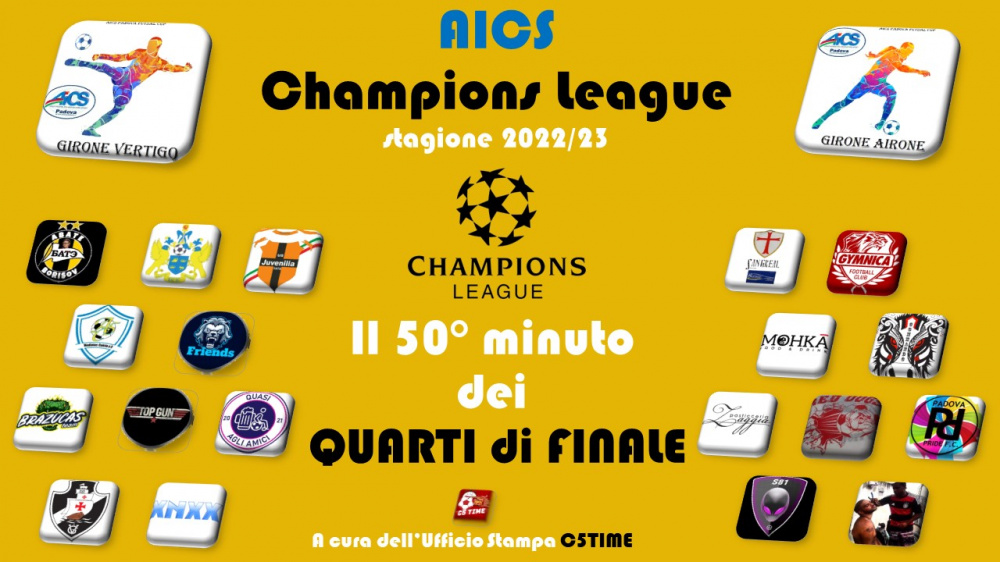 CHAMPIONS LEAGUE QUARTI di FINALE