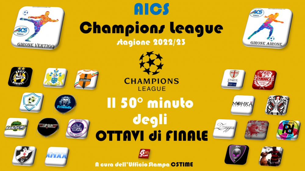 CHAMPIONS LEAGUE OTTAVI di FINALE