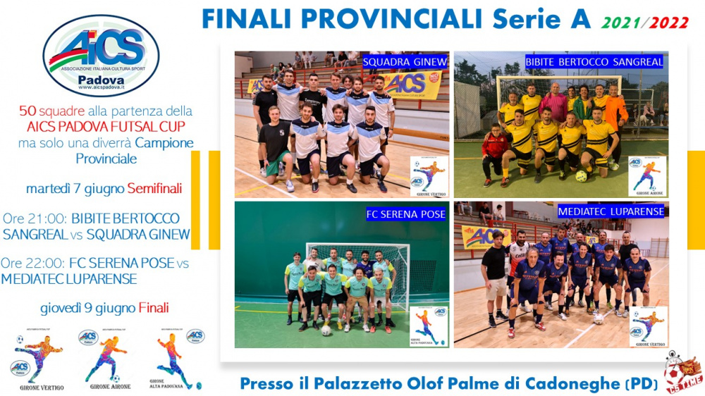 SERIE A FINALI PROVINCIALI 2021/2022