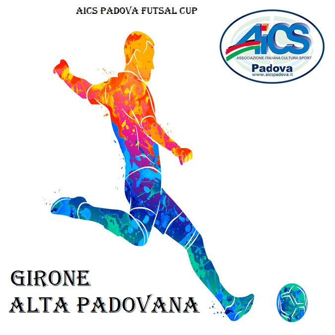 AICS Padova Futsal Cup - Girone ALTA PADOVANA 2021/22