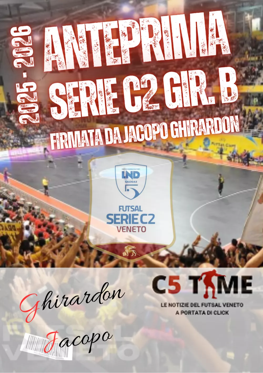 SERIE C2 Gir. B ANTEPRIMA della 5ª giornata di Jacopo Ghirardon