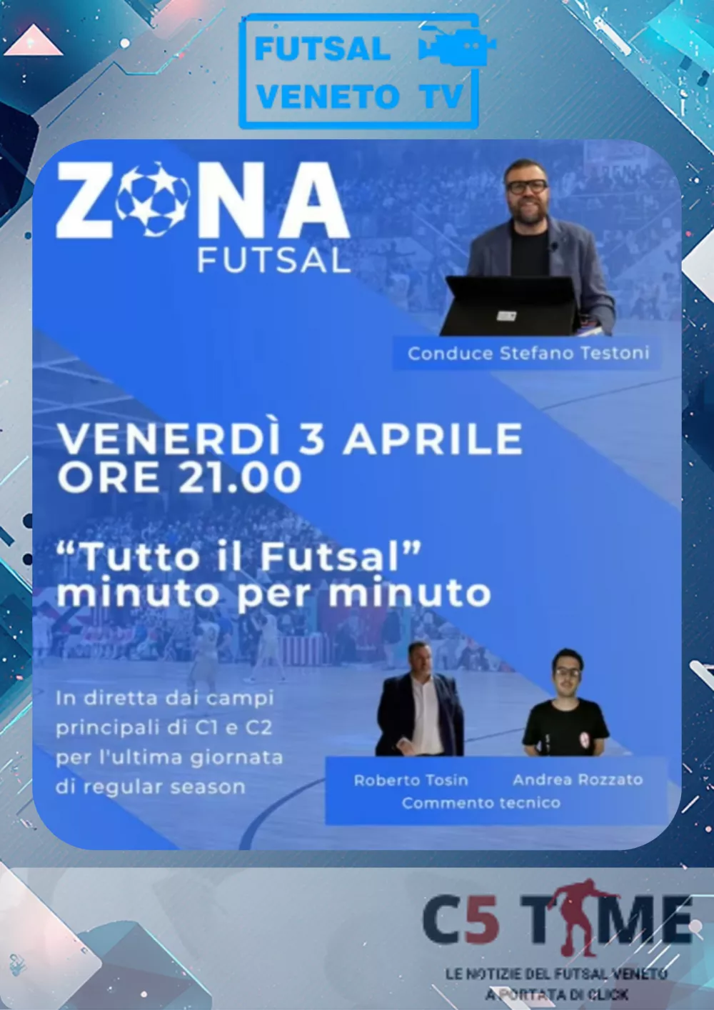ZONA FUTSAL  6&ordf; puntata