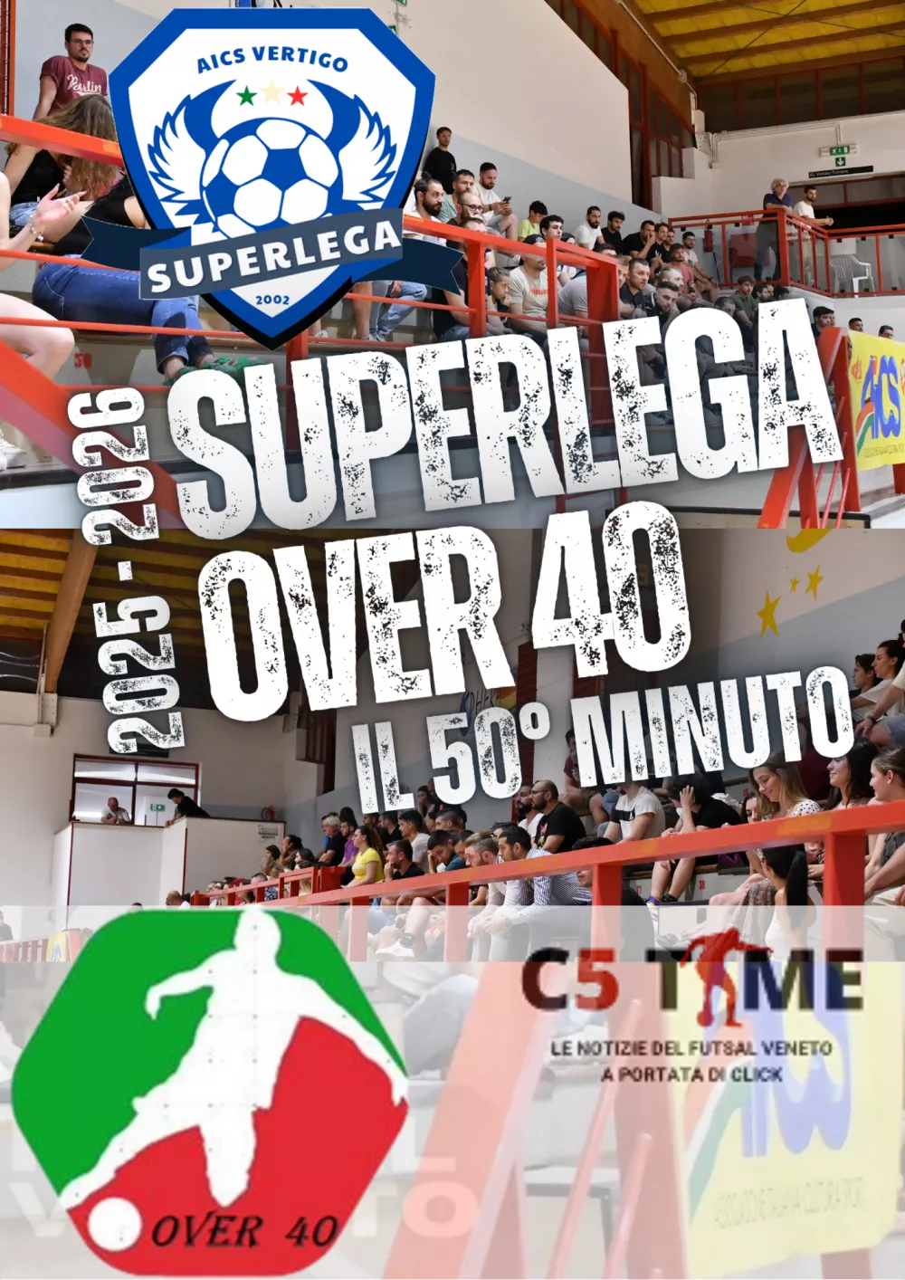 SUPERLEGA  AICS VERTIGO   OVER 40   2ª giornata