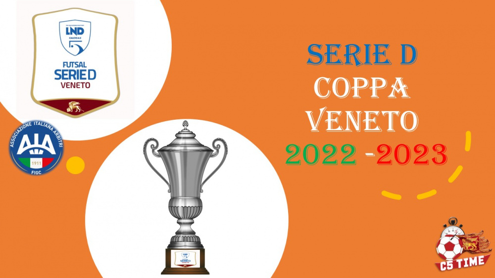 SERIE D COPPA VENETO 2022/23
