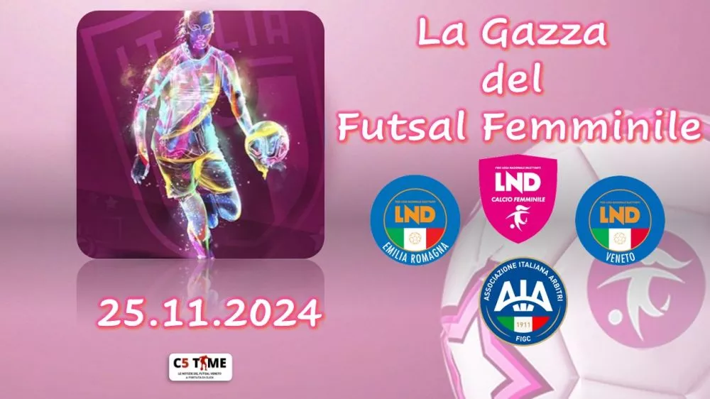 La Gazza del Futsal Femminile 25.11.24