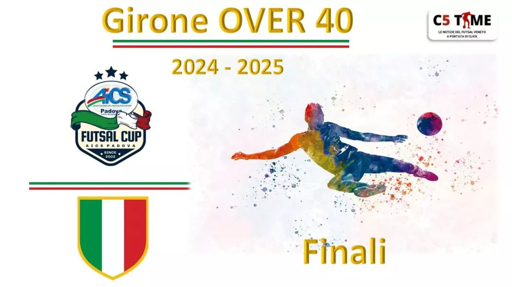 Girone OVER 40  Finali