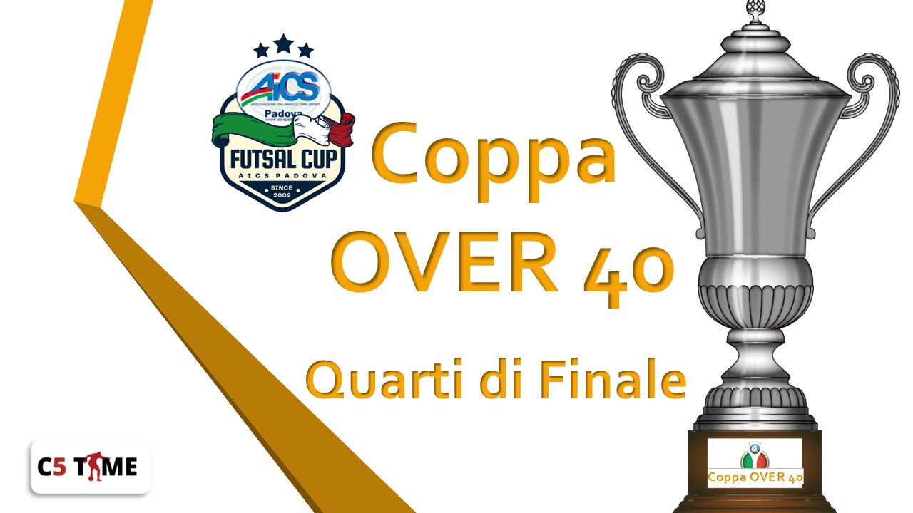 COPPA OVER 40 Quarti di Finale