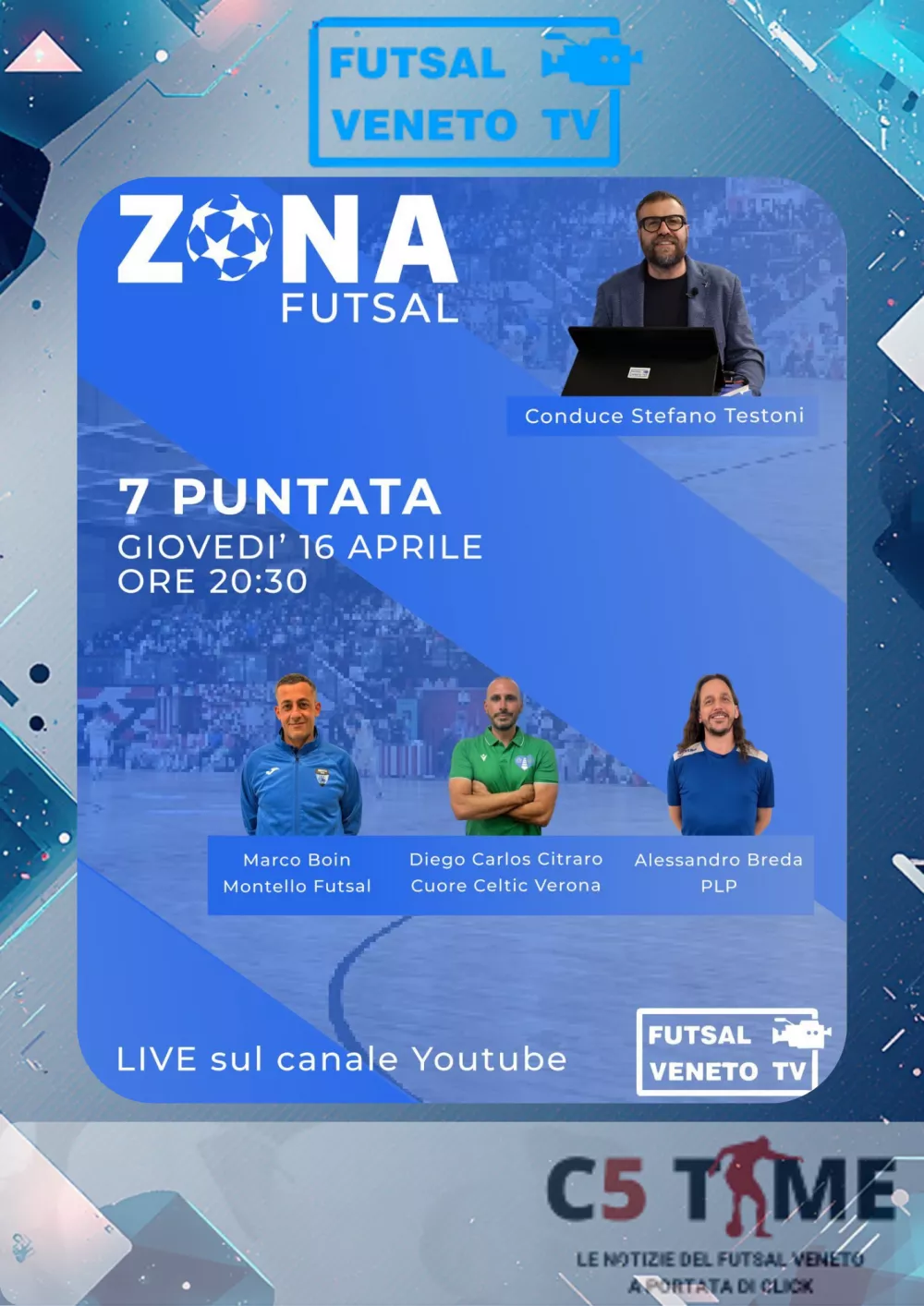 ZONA FUTSAL 7&ordf; puntata