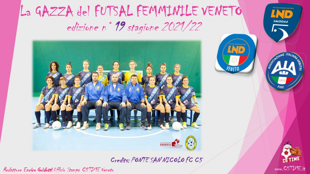 La GAZZA del FUTSAL FEMMINILE VENETO edizione n° 19 stagione 2021/22