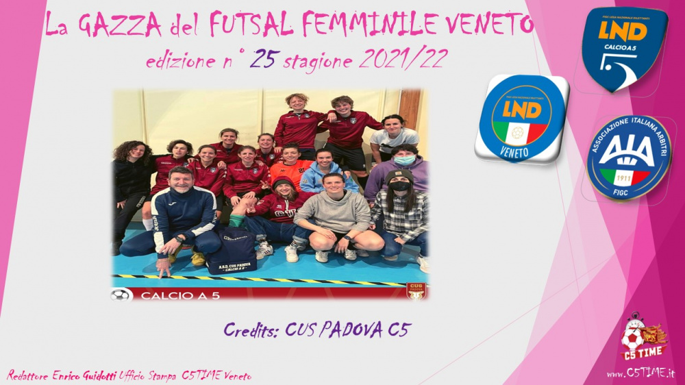 La GAZZA del FUTSAL FEMMINILE VENETO edizione n° 25 stagione 2021/22