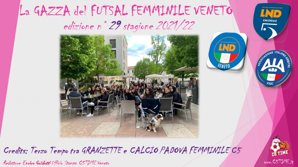 La GAZZA del FUTSAL FEMMINILE VENETO edizione n° 29 stagione 2021/22