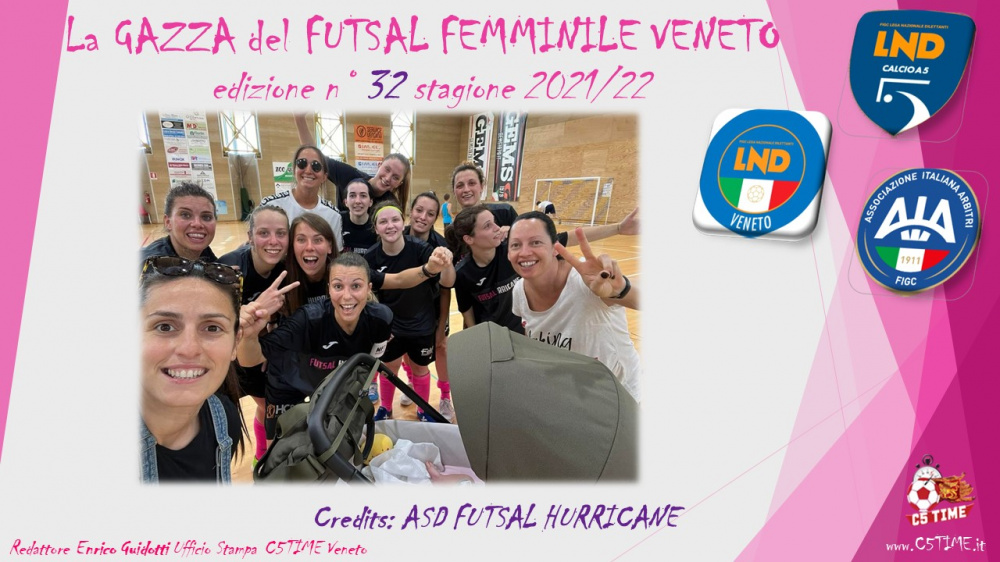 La GAZZA del FUTSAL FEMMINILE VENETO edizione n° 32 stagione 2021/22