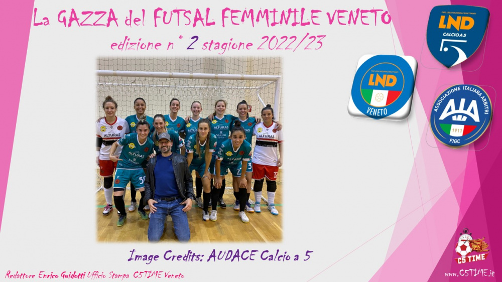 La GAZZA del FUTSAL FEMMINILE VENETO edizione n° 2 stagione 2022/23