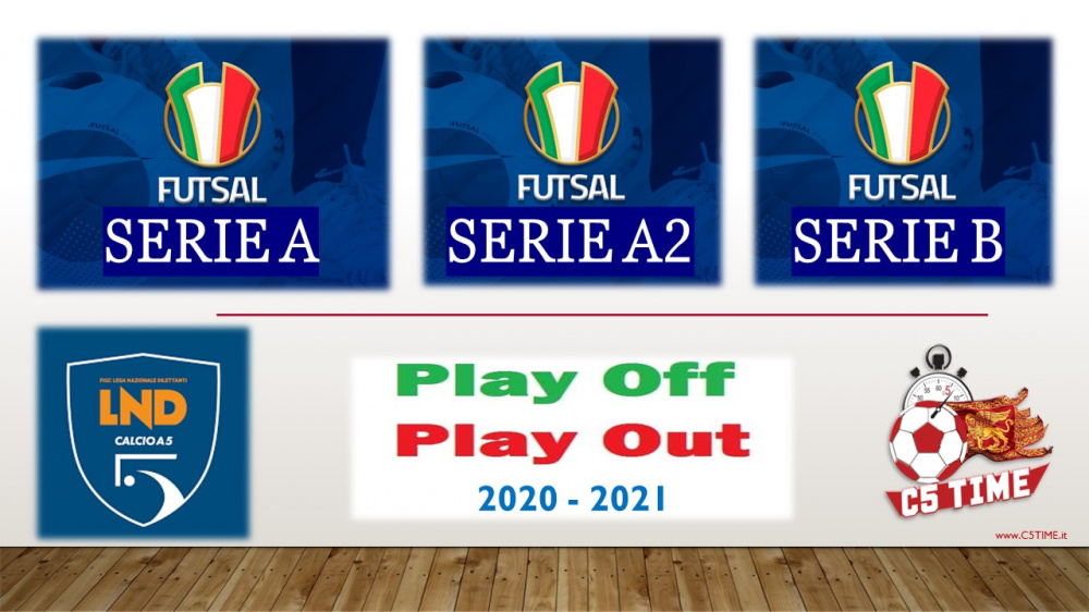 PLAY OFF & PLAY OUT DELLE SQUADRE VENETE NEL FUTSAL NAZIONALE - N° 15-09.05