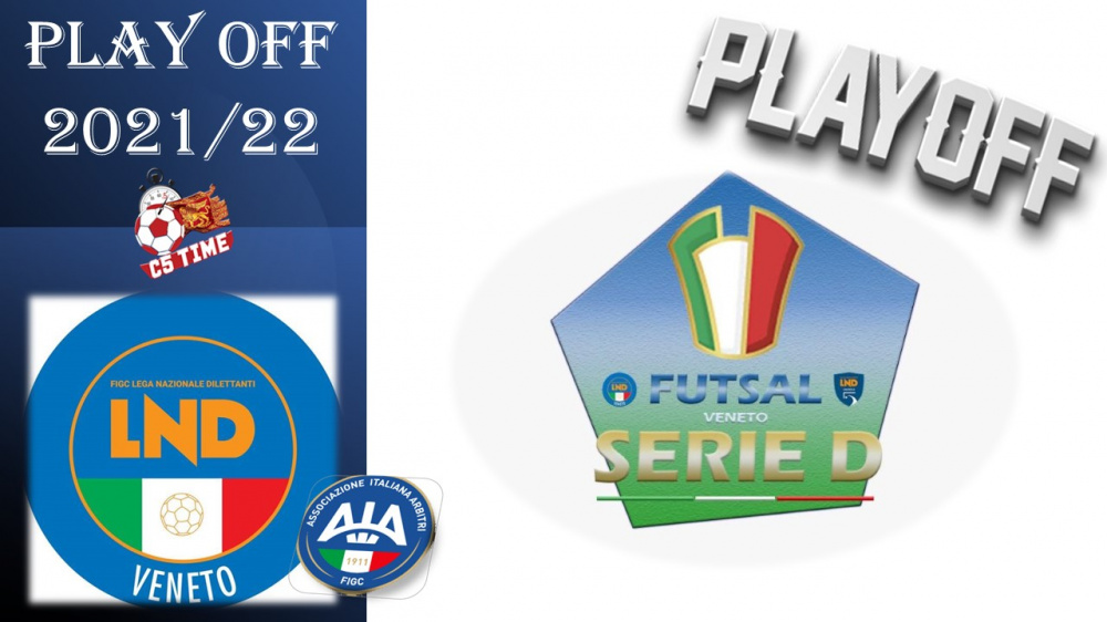 SERIE D PLAY OFF 2021/22