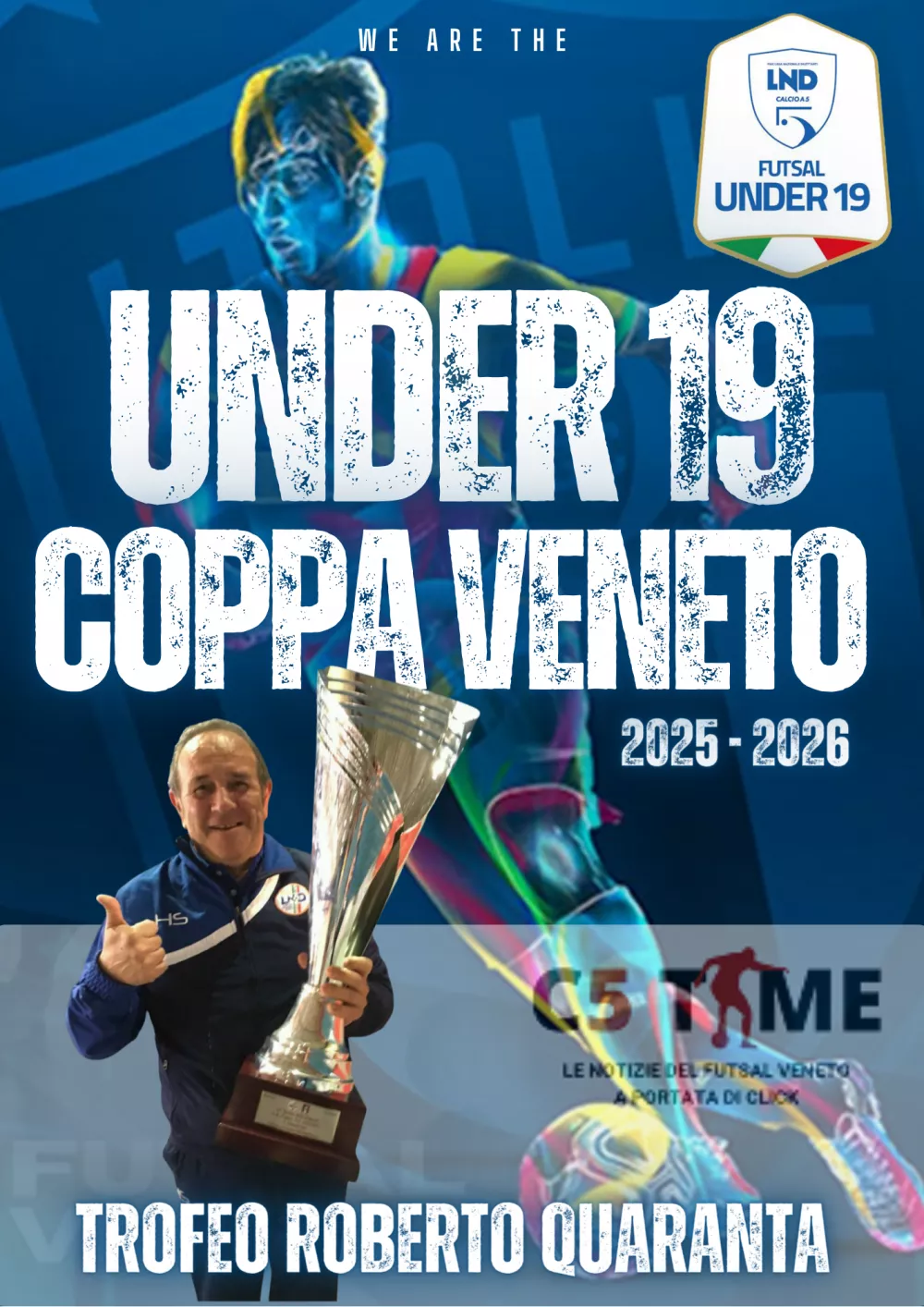UNDER 19  COPPA VENETO  Trofeo Roberto Quaranta 2025 - 2026