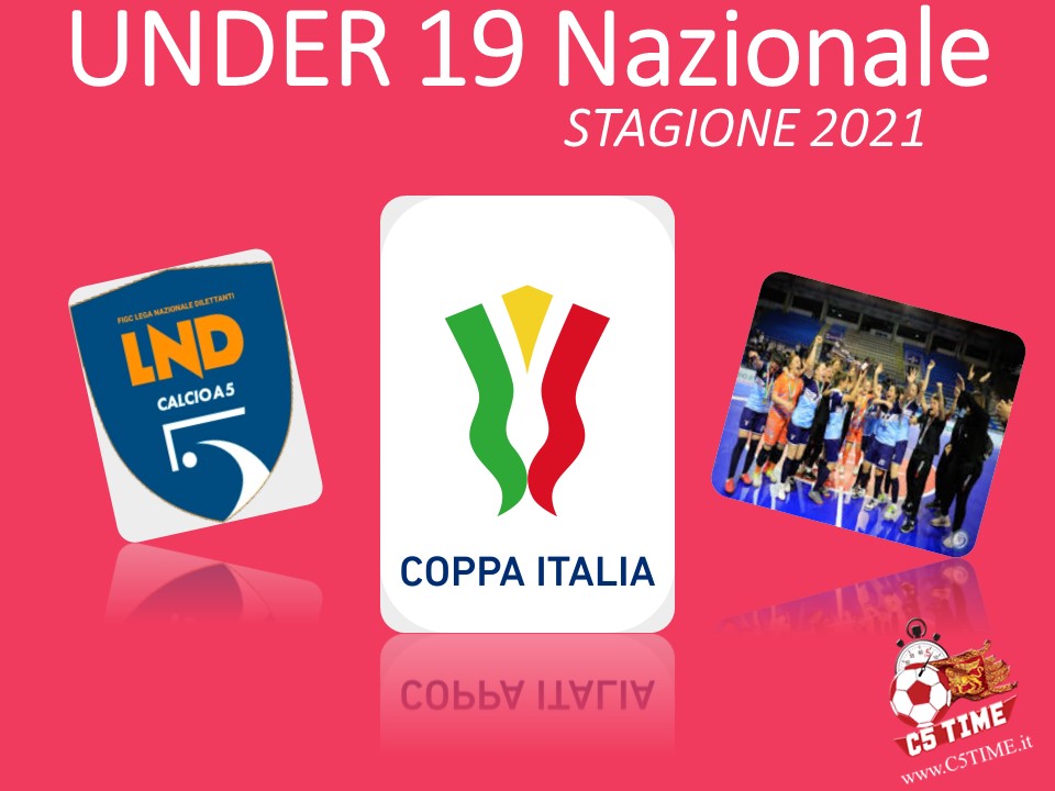 UNDER 19 NAZIONALE FEMMINILE COPPA ITALIA 2020/21