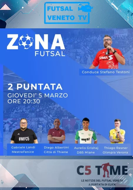 ZONA FUTSAL 2&ordf; puntata