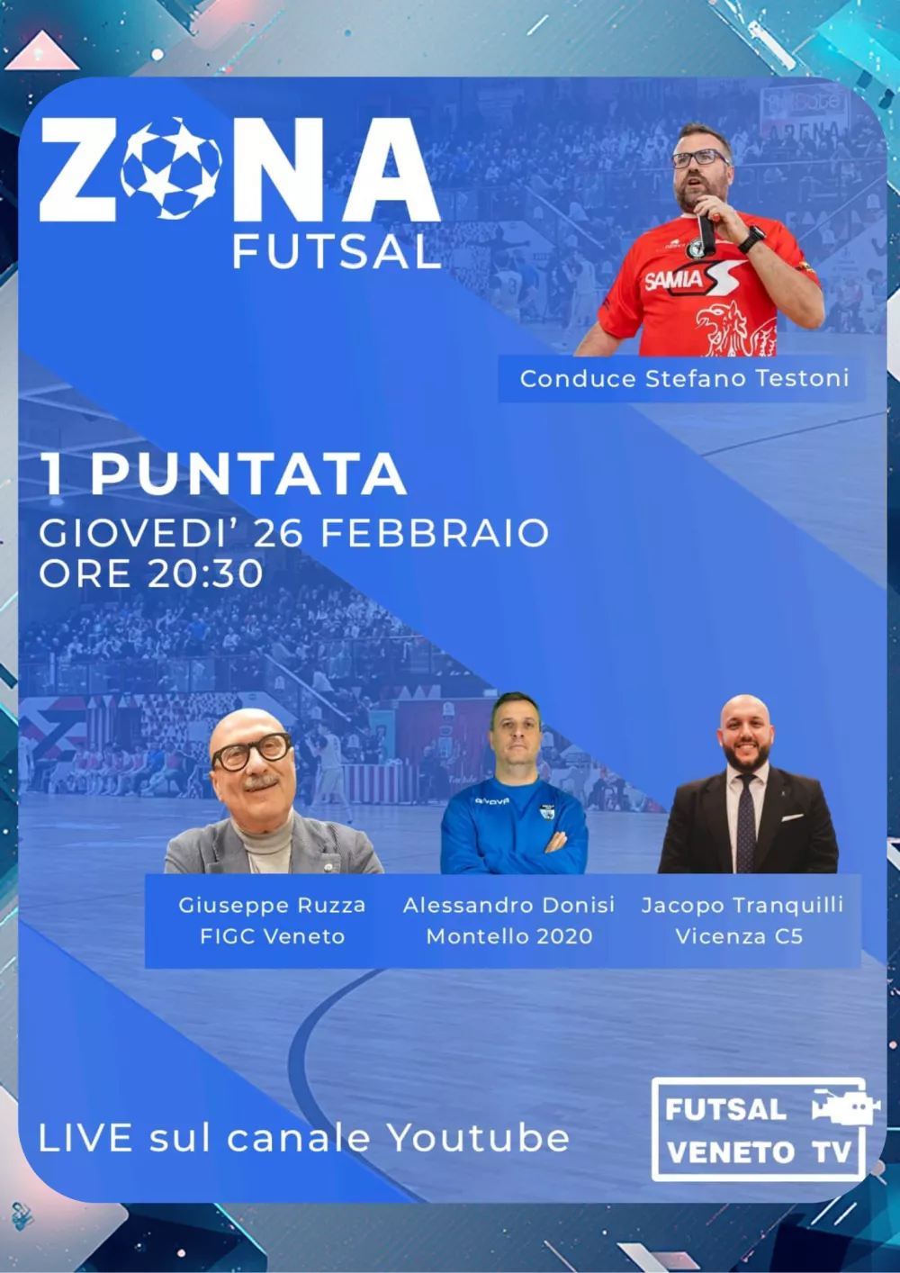 ZONA FUTSAL 1&ordf; puntata